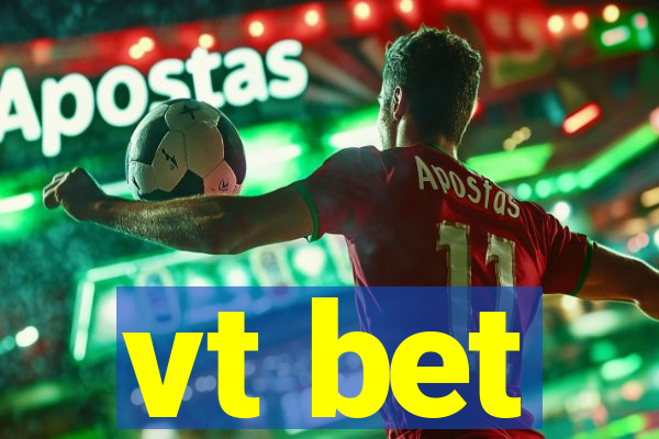 vt bet